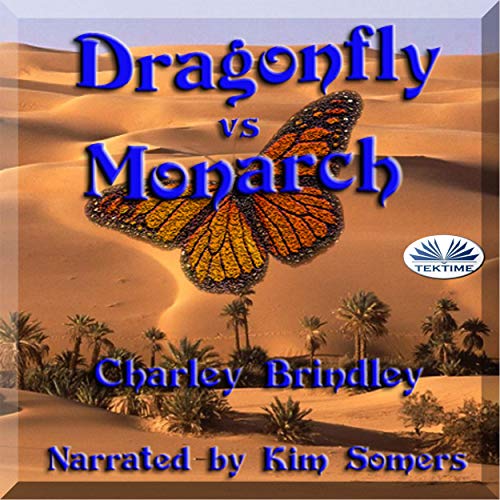 DRAGONFLY VS MONARCH BOOK 2