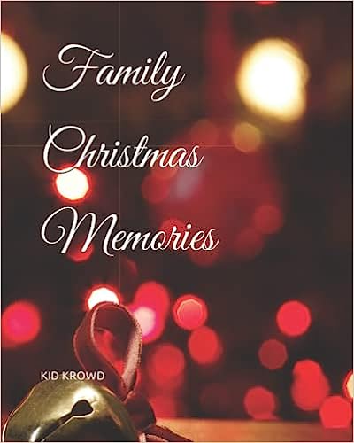 Family Christmas Memories